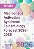 Macrophage Activation Syndrome Epidemiology Forecast 2026-2035- Product Image