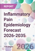 Inflammatory Pain Epidemiology Forecast 2026-2035- Product Image