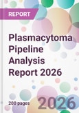 Plasmacytoma Pipeline Analysis Report 2026- Product Image