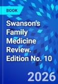 Swanson's Family Medicine Review. Edition No. 10- Product Image