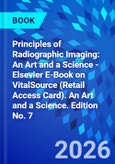 Principles of Radiographic Imaging: An Art and a Science - Elsevier E-Book on VitalSource (Retail Access Card). An Art and a Science. Edition No. 7- Product Image