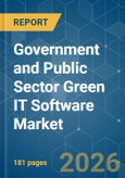Government and Public Sector Green IT Software - Market Share Analysis, Industry Trends & Statistics, Growth Forecasts (2026-2031)- Product Image