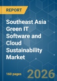 Southeast Asia Green IT Software and Cloud Sustainability - Market Share Analysis, Industry Trends & Statistics, Growth Forecasts (2026-2031)- Product Image