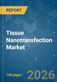 Tissue Nanotransfection - Market Share Analysis, Industry Trends & Statistics, Growth Forecasts (2026-2031)- Product Image