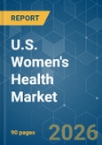 U.S. Women's Health - Market Share Analysis, Industry Trends & Statistics, Growth Forecasts (2026-2031)- Product Image