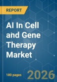 AI In Cell and Gene Therapy - Market Share Analysis, Industry Trends & Statistics, Growth Forecasts (2026-2031)- Product Image