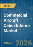 Commercial Aircraft Cabin Interior - Market Share Analysis, Industry Trends & Statistics, Growth Forecasts (2026-2031)- Product Image