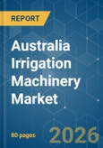 Australia Irrigation Machinery - Market Share Analysis, Industry Trends & Statistics, Growth Forecasts (2026-2031)- Product Image