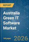 Australia Green IT Software - Market Share Analysis, Industry Trends & Statistics, Growth Forecasts (2026-2031)- Product Image
