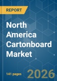 North America Cartonboard - Market Share Analysis, Industry Trends & Statistics, Growth Forecasts (2026-2031)- Product Image