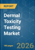 Dermal Toxicity Testing - Market Share Analysis, Industry Trends & Statistics, Growth Forecasts (2026-2031)- Product Image