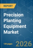 Precision Planting Equipment - Market Share Analysis, Industry Trends & Statistics, Growth Forecasts (2026-2031)- Product Image