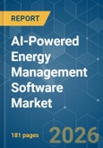 AI-Powered Energy Management Software - Market Share Analysis, Industry Trends & Statistics, Growth Forecasts (2026-2031)- Product Image