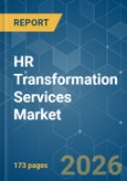 HR Transformation Services - Market Share Analysis, Industry Trends & Statistics, Growth Forecasts (2026-2031)- Product Image