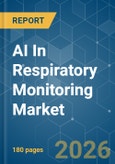 AI In Respiratory Monitoring - Market Share Analysis, Industry Trends & Statistics, Growth Forecasts (2026-2031)- Product Image