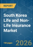 South Korea Life and Non-Life Insurance - Market Share Analysis, Industry Trends & Statistics, Growth Forecasts (2026-2031)- Product Image