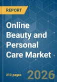 Online Beauty and Personal Care - Market Share Analysis, Industry Trends & Statistics, Growth Forecasts (2026-2031)- Product Image