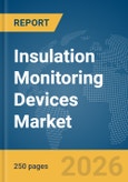Insulation Monitoring Devices Market Report 2026- Product Image
