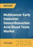 Multicancer Early Detection Deoxyribonucleic Acid (DNA) Blood Tests Market Report 2026- Product Image