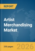 Artist Merchandising Market Report 2026- Product Image