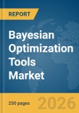Bayesian Optimization Tools Market Report 2026- Product Image