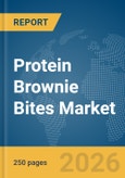 Protein Brownie Bites Market Report 2026- Product Image