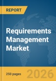 Requirements Management Market Report 2026- Product Image