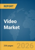 Video Market Report 2026- Product Image