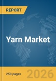 Yarn Market Report 2026- Product Image