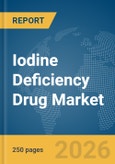 Iodine Deficiency Drug Market Report 2026- Product Image