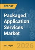 Packaged Application Services Market Report 2026- Product Image