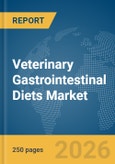 Veterinary Gastrointestinal Diets Market Report 2026- Product Image