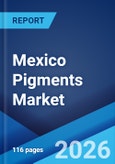 Mexico Pigments Market Size, Share, Trends and Forecast by Product Type, Color Index, Application, and Region, 2026-2034- Product Image