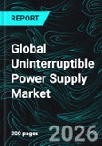 Global Uninterruptible Power Supply Market Report by Capacity, Type, Application, Countries and Company Analysis 2026-2034- Product Image