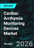 Cardiac Arrthymia Monitoring Devices Market Report by Type, Application, End User, Countries and Company Analysis 2026-2034- Product Image