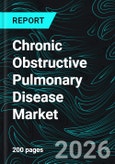 Chronic Obstructive Pulmonary Disease Market Report by Types, Treatment Types, Distribution Channels, Countries and Companies Analysis 2026-2034- Product Image