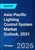 Asia-Pacific Lighting Control System Market Outlook, 2031- Product Image