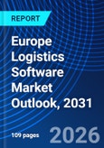 Europe Logistics Software Market Outlook, 2031- Product Image