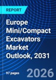 Europe Mini/Compact Excavators Market Outlook, 2031- Product Image