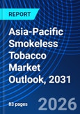 Asia-Pacific Smokeless Tobacco Market Outlook, 2031- Product Image