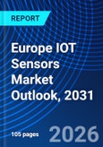 Europe IOT Sensors Market Outlook, 2031- Product Image