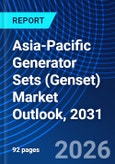 Asia-Pacific Generator Sets (Genset) Market Outlook, 2031- Product Image