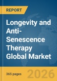 Longevity and Anti-Senescence Therapy Global Market Opportunities and Strategies to 2035- Product Image