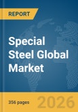 Special Steel Global Market Opportunities and Strategies to 2035- Product Image