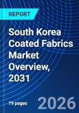 South Korea Coated Fabrics Market Overview, 2031- Product Image