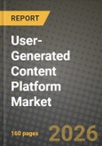 User-Generated Content Platform Market Outlook 2026-2034: Market Share, and Growth Analysis by Product Type (Blogs, Social Media Posts, Audio and Video, Ratings and Reviews, Live-Streaming), End-User, Deployment Mode, Revenue Model- Product Image