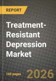 Treatment-Resistant Depression Market Outlook 2026-2034: Market Share, and Growth Analysis by Drug Class, End User, Distribution Channel- Product Image