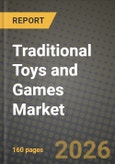 Traditional Toys and Games Market Outlook 2026-2034: Market Share, and Growth Analysis by Product Type (Action Figures and Accessories, Construction, Dolls and Accessories, Games and Puzzles, Model Vehicles, Other Product Types), Mode, Age Group, Category- Product Image