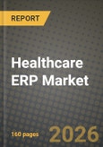 Healthcare ERP Market Outlook 2026-2034: Market Share, and Growth Analysis by Deployment Type (Cloud ERP, On-premise ERP, Hybrid ERP), Offering, Application, End-User- Product Image