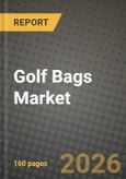 Golf Bags Market Outlook 2026-2034: Market Share, and Growth Analysis by Product Type (Stand bags, Cart bags, Staff/Tour bags, Other Product Types), Material Type, Category, Distribution Channel- Product Image